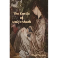 The Castle of Wolfenbach