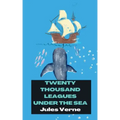 Twenty Thousand Leagues Under the Sea
