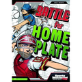 Battle for Home Plate