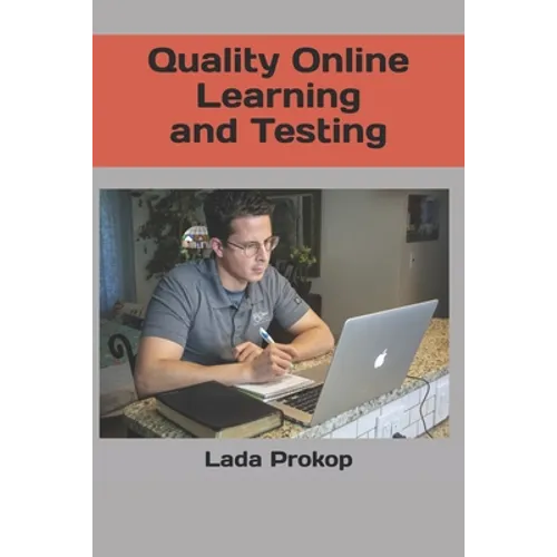 Quality Online Learning and Testing