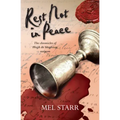 Rest Not in Peace