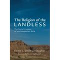 The Religion of the Landless