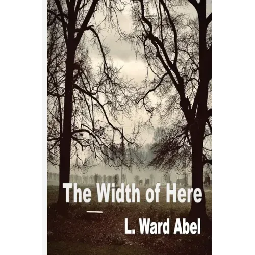 The Width of Here