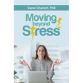 Moving Beyond Stress