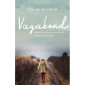 Vagabond: Venice Beach, Slab City and Points in Between