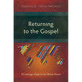 Returning to the Gospel: The Message of Jude for the African Church