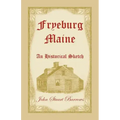 Fryeburg, Maine: An Historical Sketch