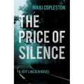 The Price of Silence