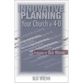 Innovative Planning: Your Church in 4-D
