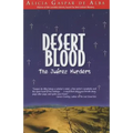 Desert Blood: The Juarez Murders