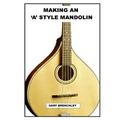 Making an 'A' style Mandolin