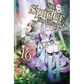 So I'm a Spider, So What?, Vol. 16 (Light Novel): Volume 16