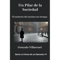 Un Pilar de la Sociedad