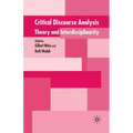 Critical Discourse Analysis: Theory and Interdisciplinarity