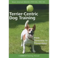 Terrier-Centric Training: From Tenacious to Tremendous