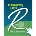 An Introductory Guide to R: Easing the Learning Curve