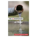 The Conversation on Water