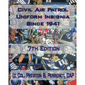 Civil Air Patrol Uniforms and Insignia Since 1941, 7th Edition