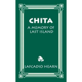 Chita: A Memory of Last Island