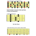 Pentatonic Scales For Guitar: A Brief Introduction.