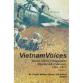 Vietnam Voices: Stories of East Tennesseans Who Served in Vietnam, 1965-1975
