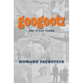 Googootz and Other Poems