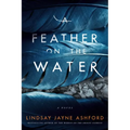 A Feather on the Water