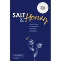 Salt and Honey: Jewish Teens on Feminism, Creativity, and Tradition