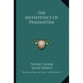 The Metaphysics of Pragmatism