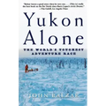 Yukon Alone: The World's Toughest Adventure Race