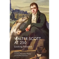 Walter Scott at 250: Looking Forward