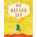 My Mad Hair Day