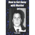 How to Get Away with Murder