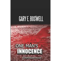 One Man's Innocence: A Rehnquist Novel