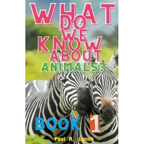What Do We Know About Animals?