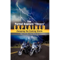 The Partial Rapture "Theory" E X P L A I N E D