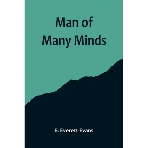 Man of Many Minds