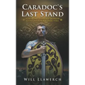 Caradoc's Last Stand