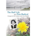The Half-Life of a Free Radical: Growing Up Irish Catholic in Jim Crow Memphis