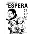 La Espera / The Waiting