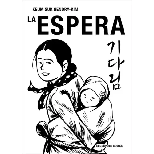 La Espera / The Waiting