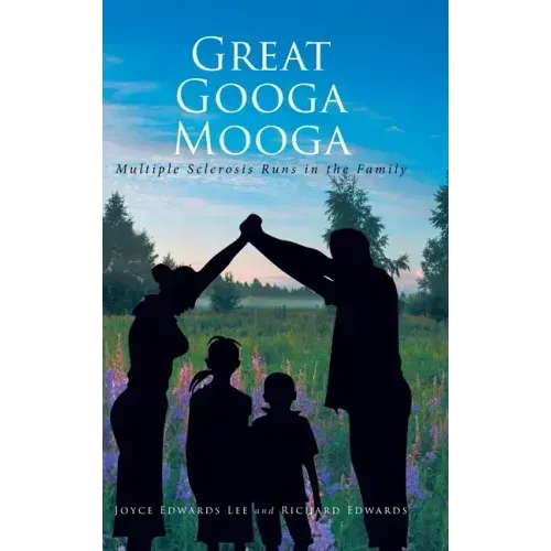 Great Googa Mooga: Multiple Sclerosis Runs in the Family