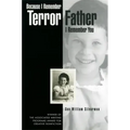 Because I Remember Terror, Father, I Remember You