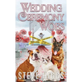 Wedding Ceremony Woes