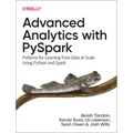 Advanced Analytics with Pyspark: Patterns for Learning from Data at Scale Using Python and Spark