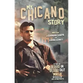 My Chicano Story