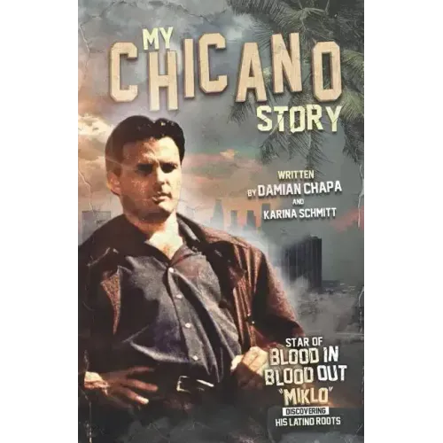 My Chicano Story
