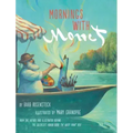 Mornings with Monet