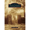 Historic Cemeteries of Northern Virginia