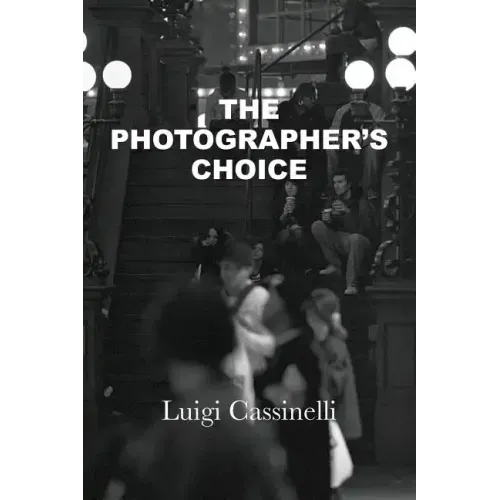 The Photographer's Choice